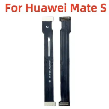 Nauja pagrindinės plokštės jungtis Lankstus kabelis, skirtas Huawei Mate S atsarginėms dalims Lankstus kabelis - Nuotrauka 1  