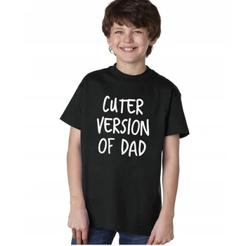 Cuter Version Of Dad Child Funny Shirt Summer Style Kid's 100% Cotton T-Shirt Baby Boutique Tee Top Shirt Gift - Nuotrauka 2  